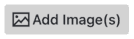 Add images button