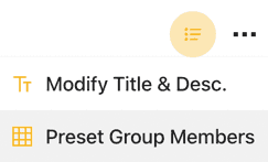 Preset group members menu